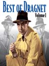 Best of Dragnet, Volume 1